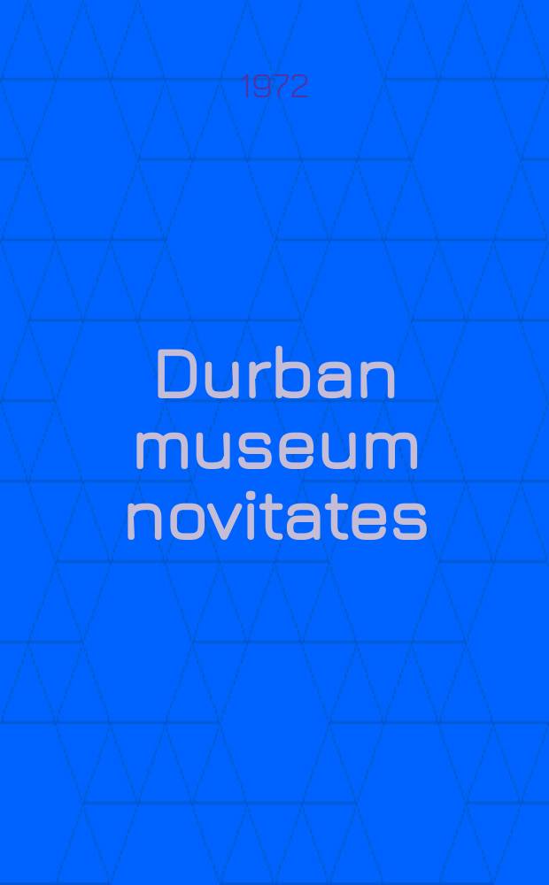 Durban museum novitates : Iss. by the Museum and art gallery, Durban. Vol.9, №15 : Geographical variation im Palm Swifts ...