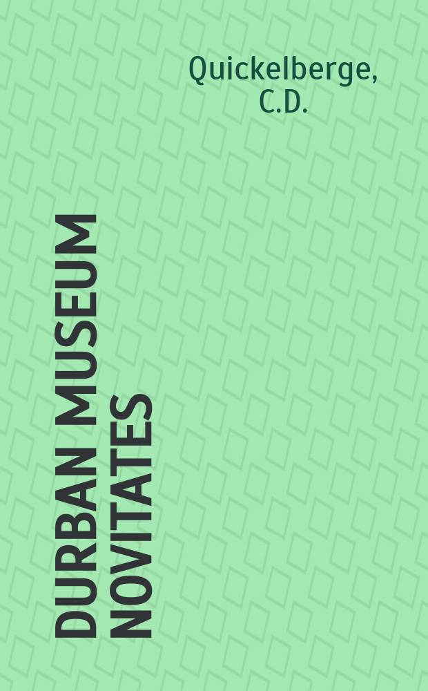 Durban museum novitates : Iss. by the Museum and art gallery, Durban. Vol.12, Pt.6 : A revision of Lepidochrysops ...