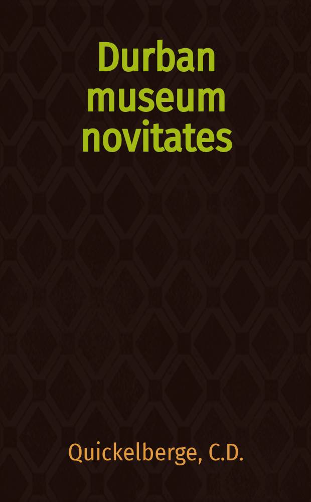 Durban museum novitates : Iss. by the Museum and art gallery, Durban. Vol.12, Pt.16 : Systematic notes on South African butterflies