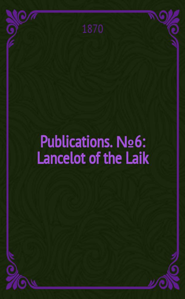[Publications]. №6 : Lancelot of the Laik