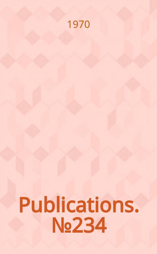 [Publications]. №234 : Paris et Vienne. Paris and Vienne