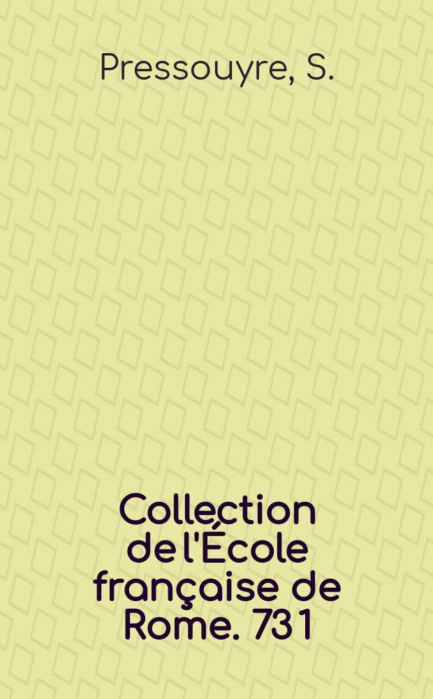 Collection de l'École française de Rome. 73[1] : Nicolas Cordier