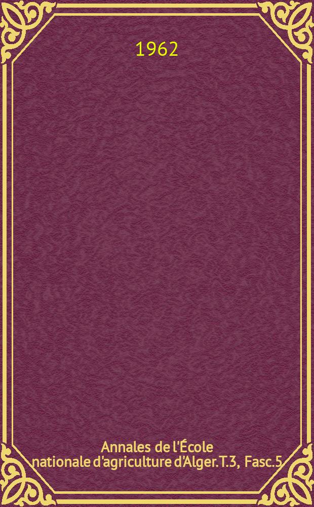 Annales de l'École nationale d'agriculture d'Alger. T.3, Fasc.5 : Amblyseius swirskii un nouveau phytoséiide voisin d'A. andersoni (Acariens anactinotriches)