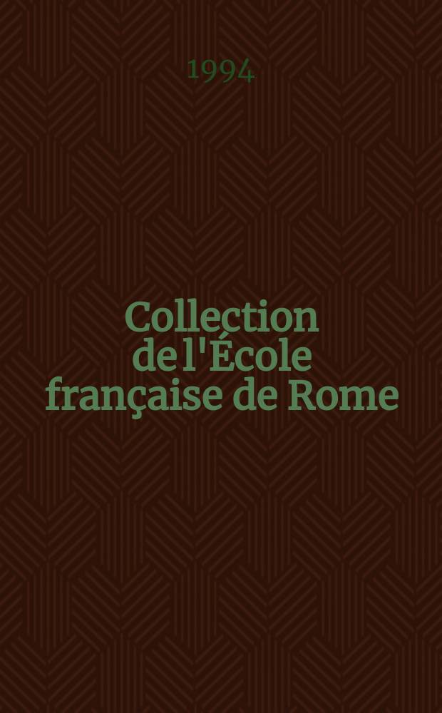 Collection de l'École française de Rome : Les éléments architecturaux ...