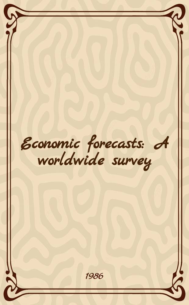 Economic forecasts : A worldwide survey