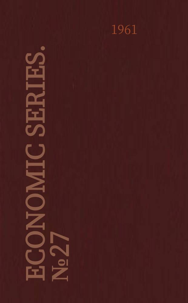 Economic series. №27 : Bibliography of the classical economics