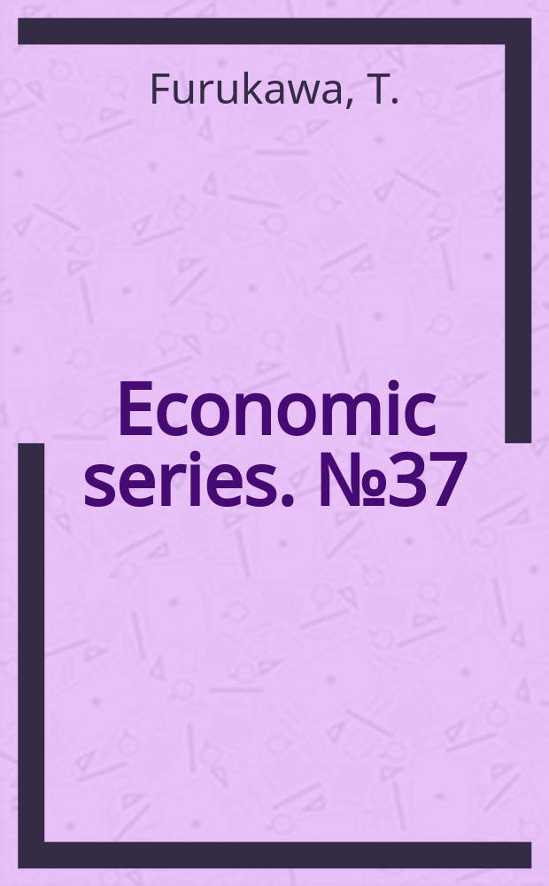 Economic series. №37 : Introduction to the analysis on contemporary trade cycles