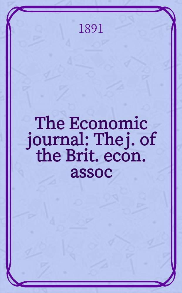 The Economic journal : The j. of the Brit. econ. assoc