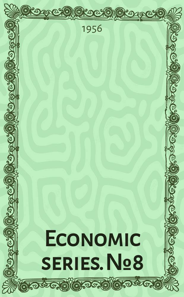 Economic series. №8 : Essays of Marxian economics