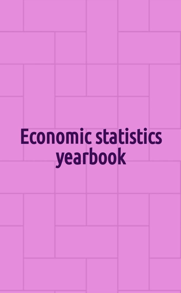 Economic statistics yearbook