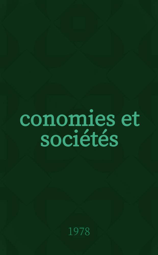 Économies et sociétés : Cahiers de l'Inst. science économique appliquée, Laboratoire du Collège de France associé au C.N.R.S. T.12, №10/12 : Pouvoirs et régulations monétaires