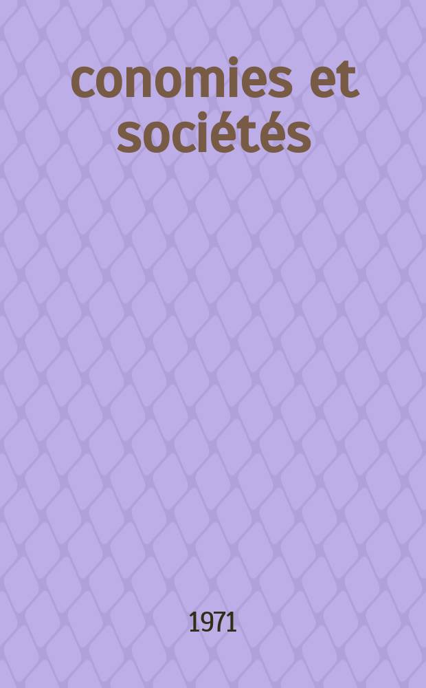 Économies et sociétés : Cahiers de l'Inst. science économique appliquée, Laboratoire du Collège de France associé au C.N.R.S