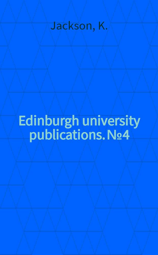Edinburgh university publications. №4 : Language and history in Early Britain