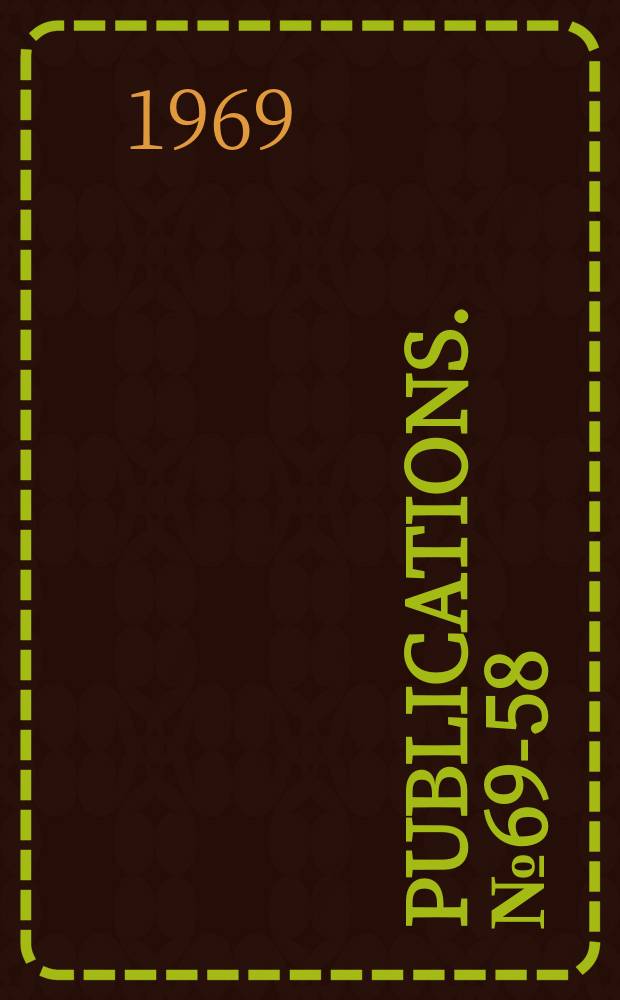 Publications. №69-58 : (46th semi - annual electric power survey)