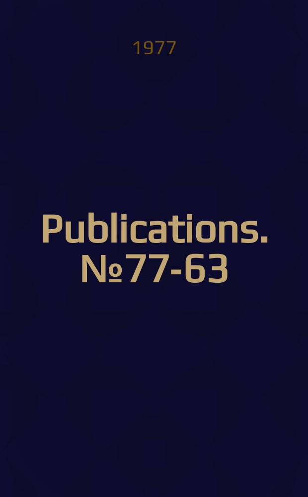 Publications. №77-63 : (1977 Electric power post - summer survey)