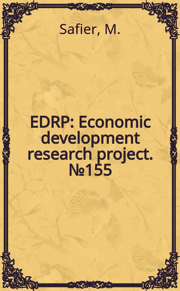 EDRP : [Economic development research project]. №155 : The development of urban infrastructure for industrial location in East Africa