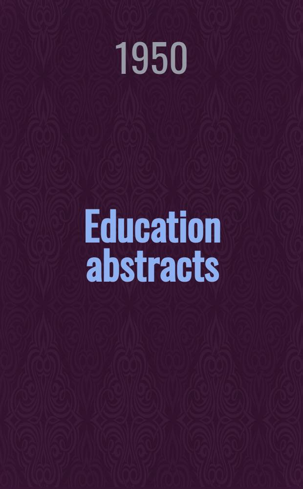 Education abstracts