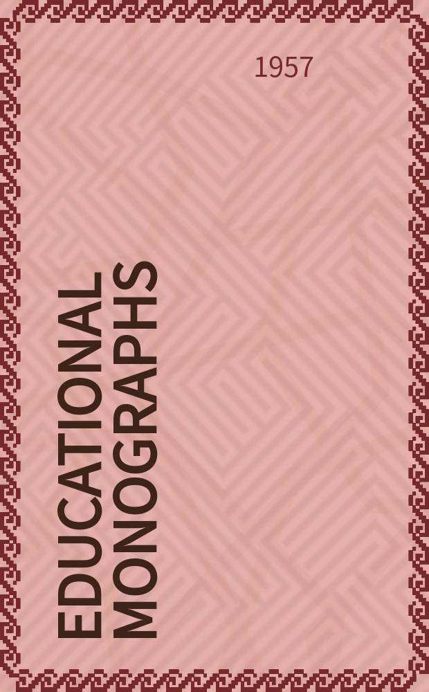 Educational monographs