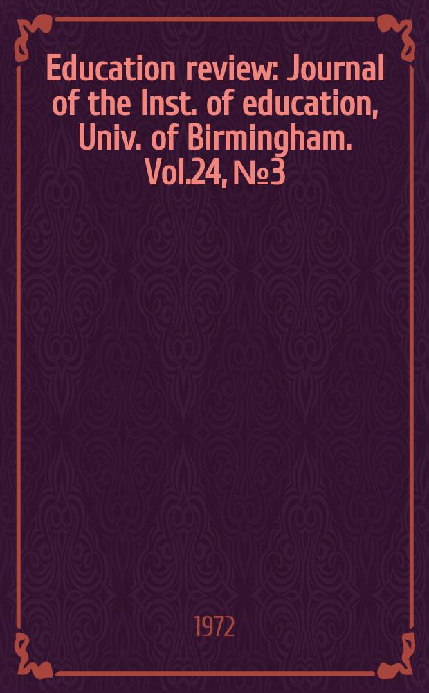 Education review : Journal of the Inst. of education, Univ. of Birmingham. Vol.24, №3 : The quality of understanding in secondary school subjects