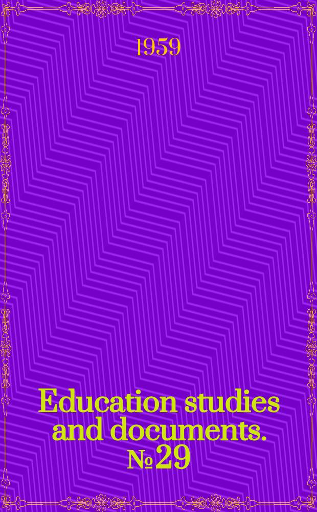 Education studies and documents. №29 : Teaching about the United Nations and the specialized agencies