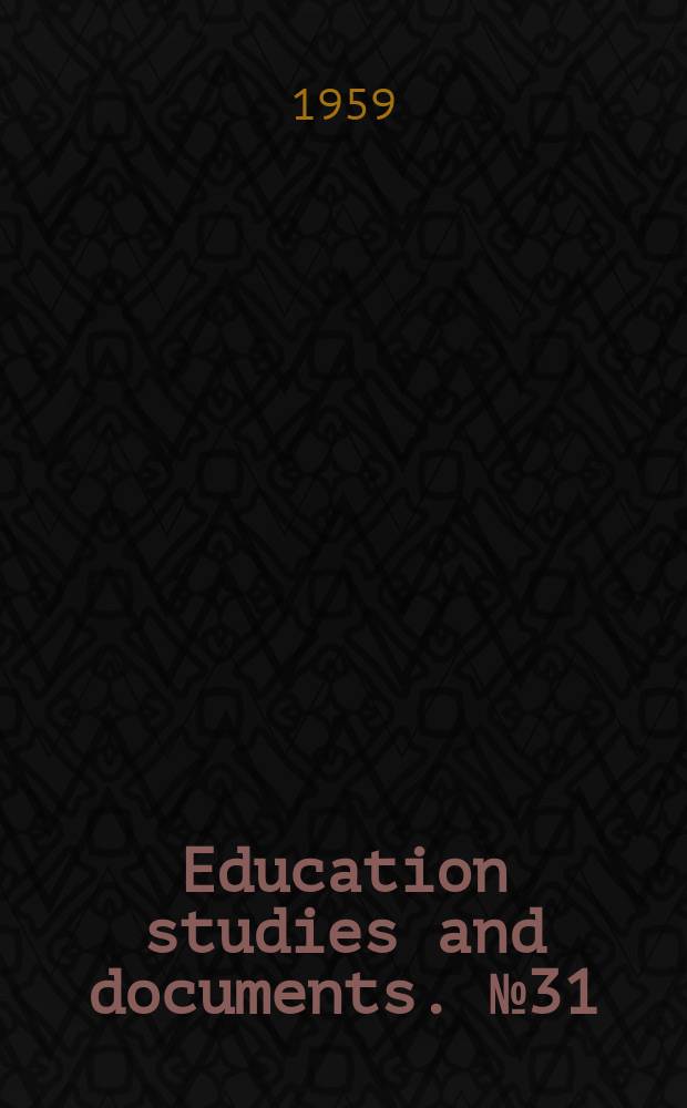 Education studies and documents. №31 : An international bibliography of technical and vocational education