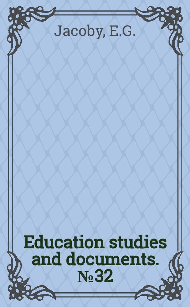 Education studies and documents. №32 : Methods of school enrolment projection