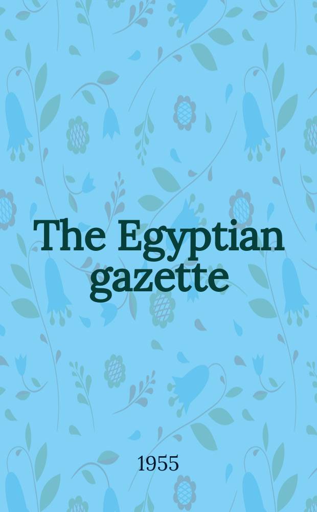 The Egyptian gazette