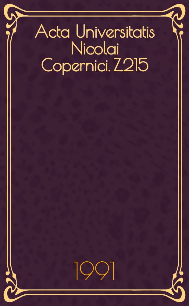 Acta Universitatis Nicolai Copernici. Z.215 : (Dynamiczne modele ekonometryczne)