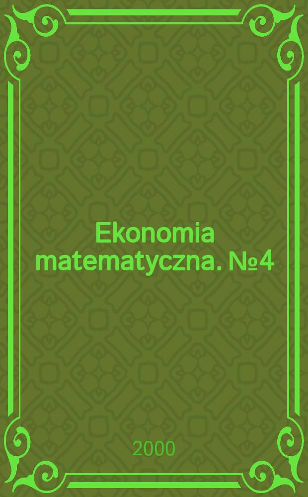 Ekonomia matematyczna. №4