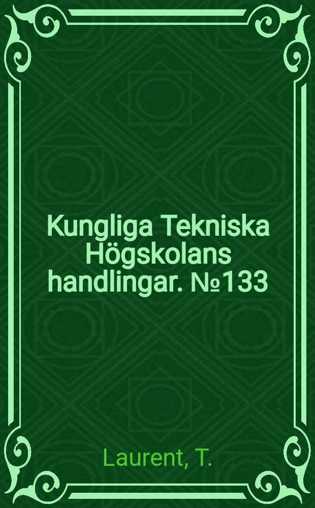 Kungliga Tekniska Högskolans handlingar. № 133 : Zig-zag filters