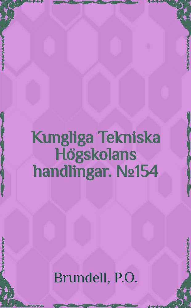 Kungliga Tekniska Högskolans handlingar. № 154 : Current and potential distribution on a circular loop antenna