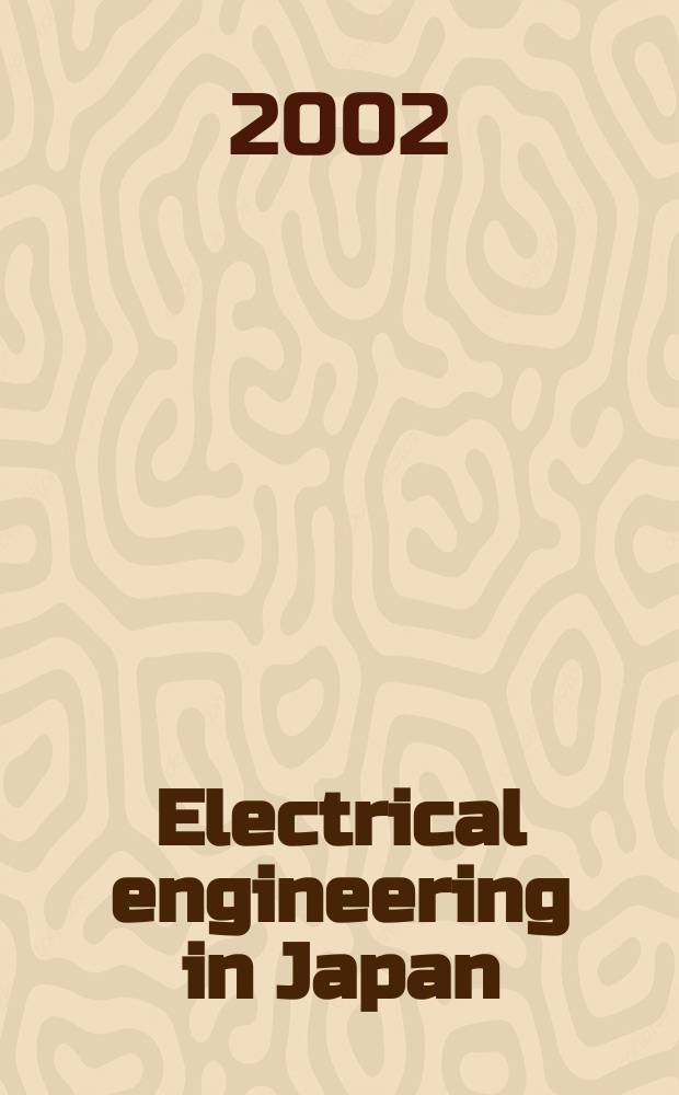 Electrical engineering in Japan : A transl. of the Denki Gakkai Ronbunshi (Transactions of the Inst. of electrical engineering in Japan). Vol.141, №3
