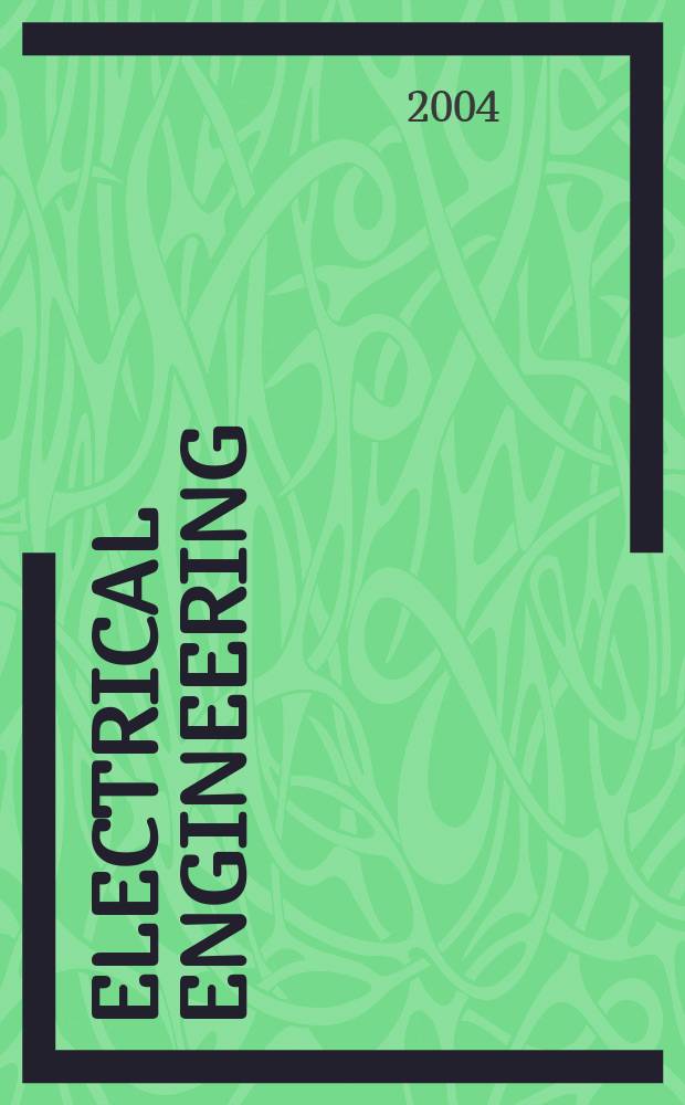 Electrical engineering : [Form] Archiv für Elektrotechnik Research j. Vol.86, №2