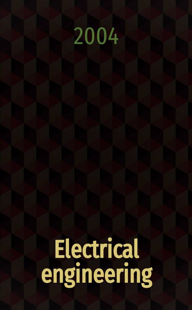 Electrical engineering : [Form] Archiv für Elektrotechnik Research j. Vol.86, №3