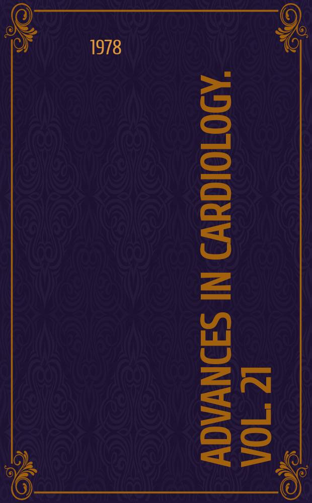 Advances in cardiology. Vol. 21