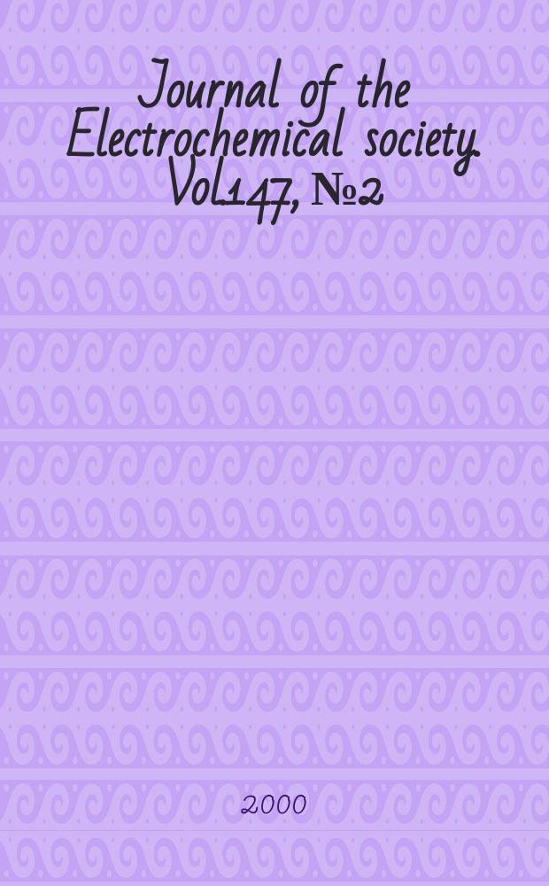 Journal of the Electrochemical society. Vol.147, №2