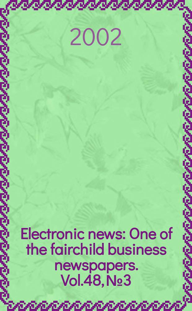 Electronic news : One of the fairchild business newspapers. Vol.48, №3