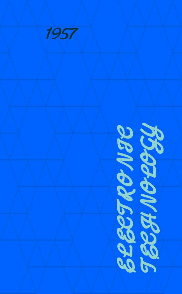 Electronic technology : Incorporating Wireless engineer Electronic & radio engineer. Vol.34, №8