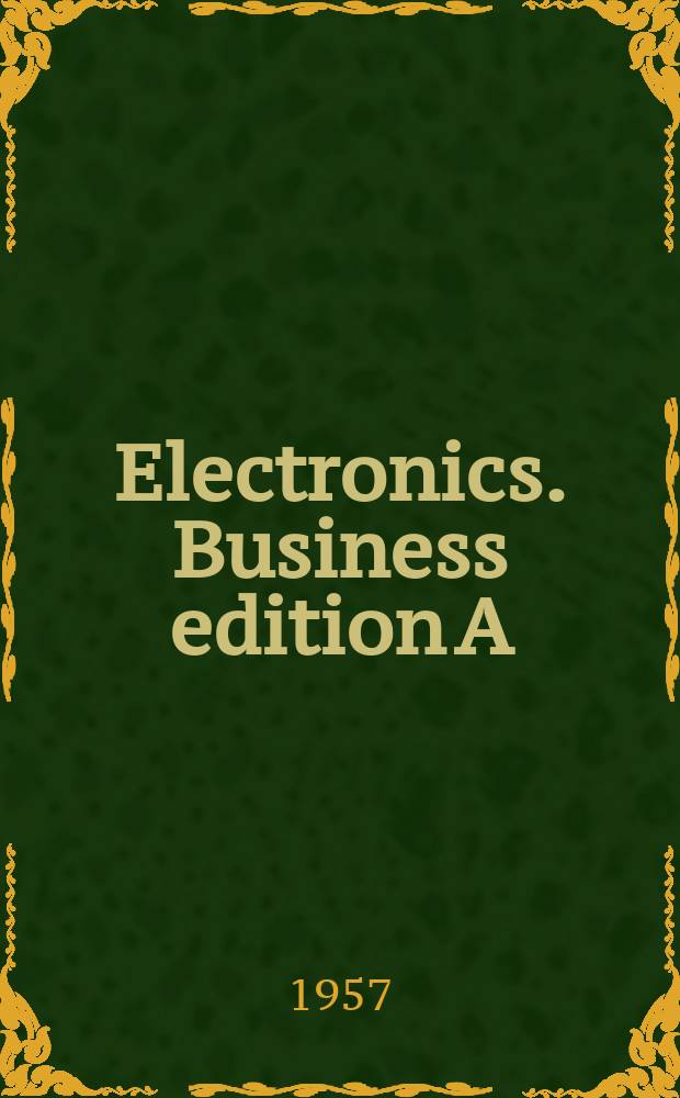 Electronics. Business edition A