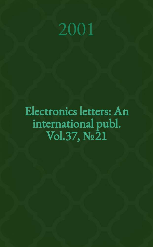 Electronics letters : An international publ. Vol.37, №21