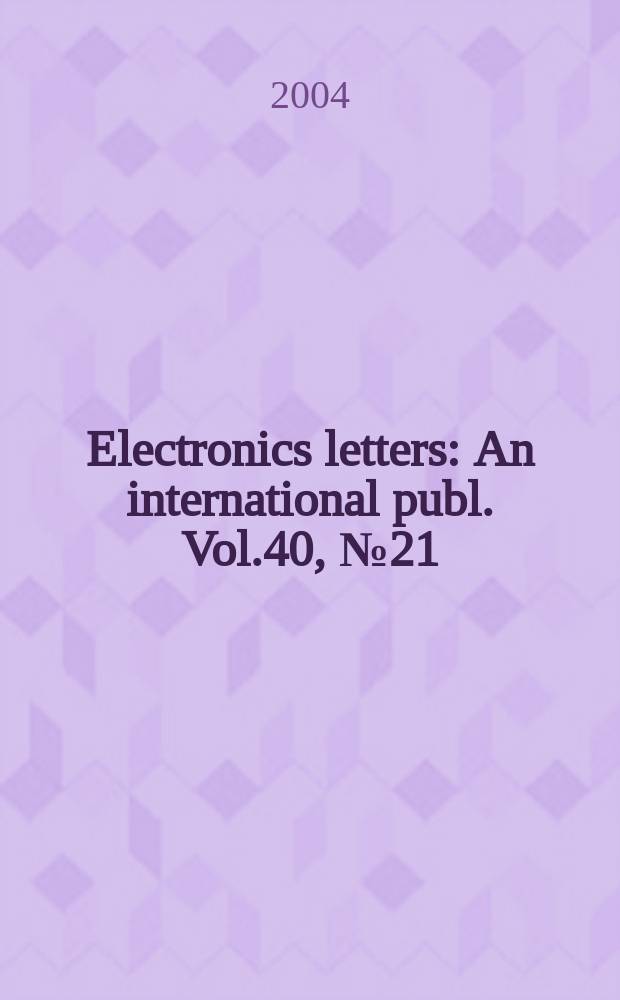 Electronics letters : An international publ. Vol.40, №21