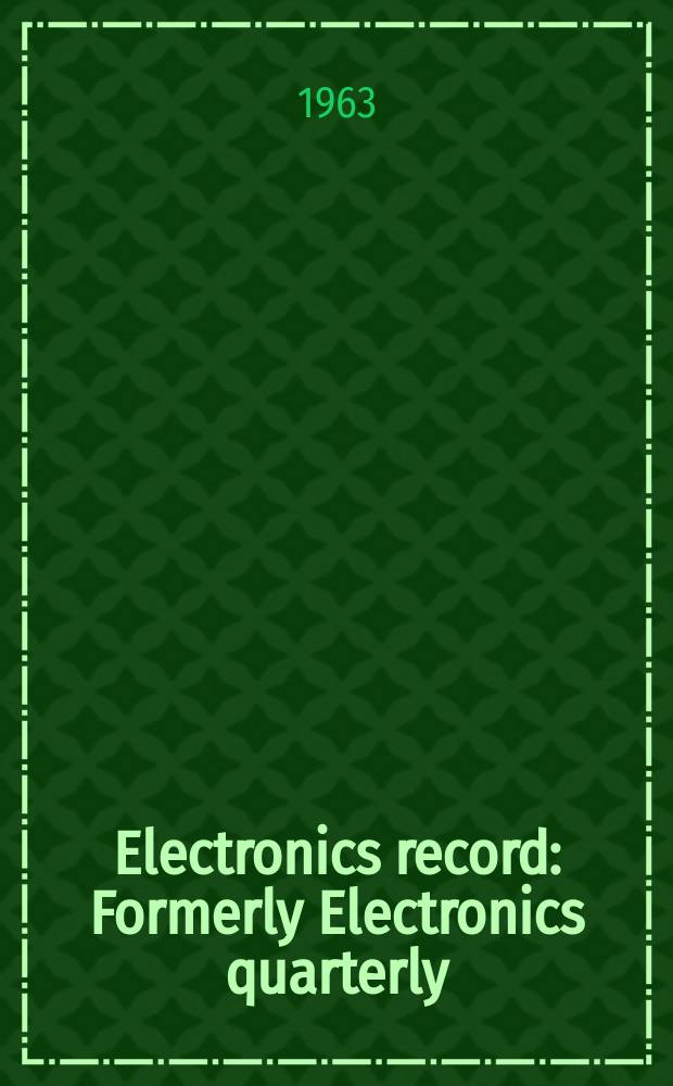 Electronics record : Formerly Electronics quarterly