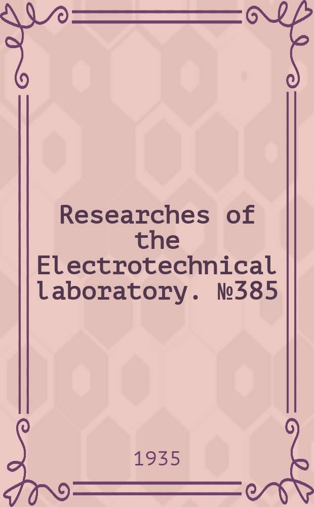 Researches of the Electrotechnical laboratory. №385 : Methods of analysis of organic accelerators