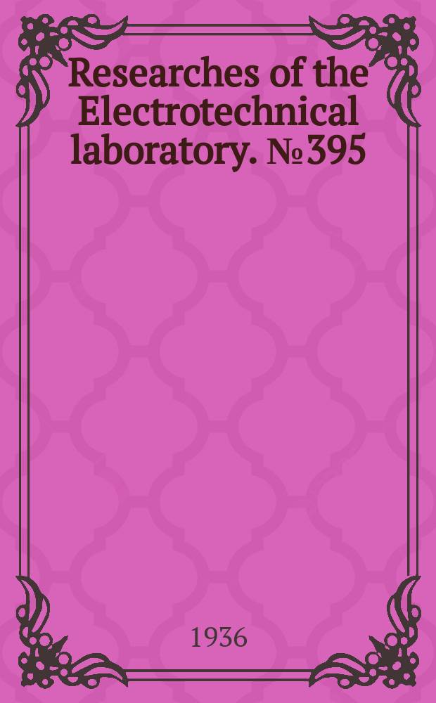 Researches of the Electrotechnical laboratory. №395 : Tables of planck's formula of radiation
