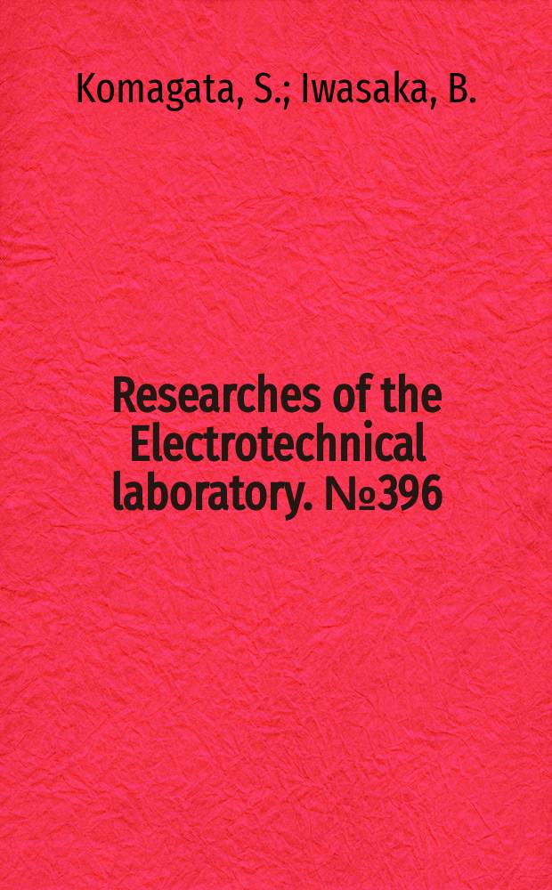 Researches of the Electrotechnical laboratory. №396 : On a method of purification of red oxide of iron