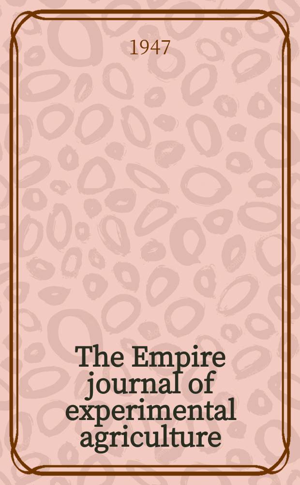 The Empire journal of experimental agriculture