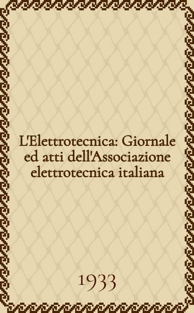 L'Elettrotecnica : Giornale ed atti dell'Associazione elettrotecnica italiana