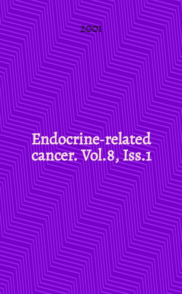 Endocrine-related cancer. Vol.8, Iss.1