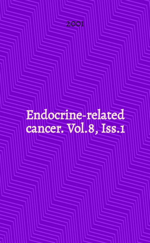 Endocrine-related cancer. Vol.8, Iss.1