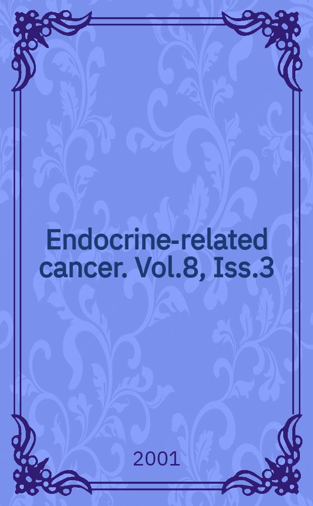 Endocrine-related cancer. Vol.8, Iss.3